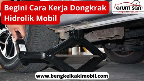 Dongkrak Hidrolik Mobil Begini Cara Kerjanya