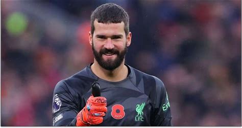 Its About Passion Alisson Explains Liverpool Comeback Wins Football