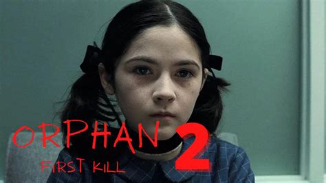 Watch Orphan First Kill Full Movie Hd Movies And Tv Shows
