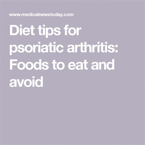 Diet Tips For Psoriatic Arthritis Foods To Eat And Avoid