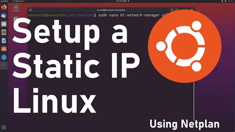 How To A Setup Static Ip Address In Linux Using Netplan Beginners