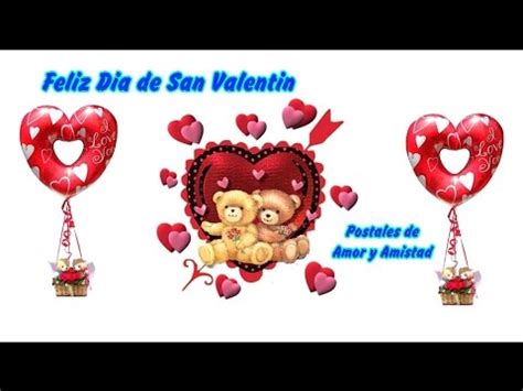 Feliz dia de san valentin!! Postales de Amor y Amistad gratis - Feliz Dia de San ...