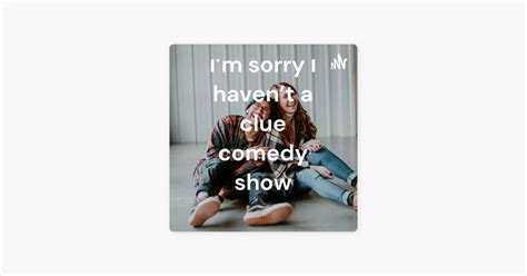 ‎im Sorry I Havent A Clue Comedy Show On Apple Podcasts
