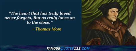 Thomas More Quotes On Belief Heart Love And Education