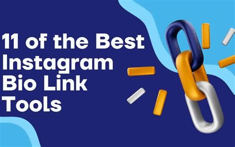 11 Of The Best Instagram Bio Link Tools