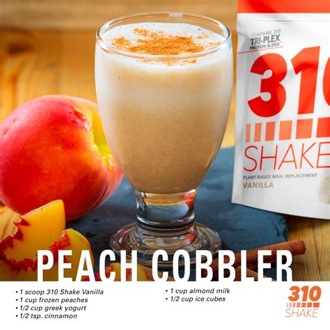 Peach Cobbler Shake Recipe Nutrition Shake Recipes 310 Shake Recipes Shake Recipes