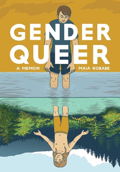 Gender Queer A Memoir By Maia Kobabe Graphic Novel Paperback Drawings By Nicole
