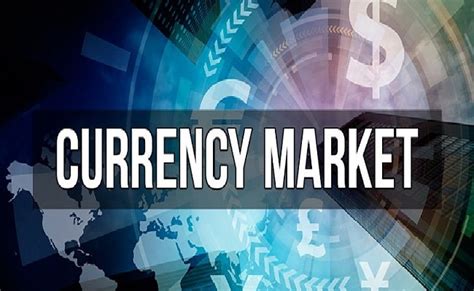 What Is The Currency Market And How Does It Work