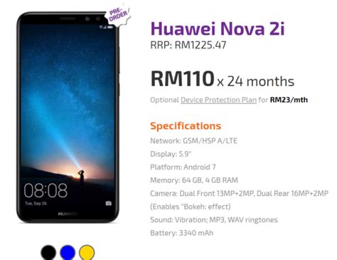 This device also comes with a 16 + 2mp rear camera & a 13 + 2mp front camera, as well as a 3340mah battery capacity. You can get the Huawei Nova 2i from RM110/month ...