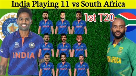 Ind Vs Sa 1st T20 Today Playing 11 Ind Vs Sa Playing 11 Ind Vs Sa