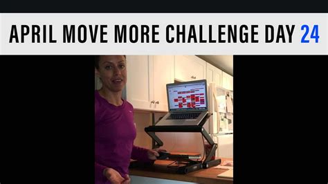 April Move More Challenge Day 24 Youtube