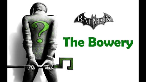 Aside from those, he hid maps, which told batman the locations of the riddler trophies in the surrounding area. "Batman Arkham City", ALL Riddler's challenges (trophy/secret/riddle) - The Bowery - YouTube