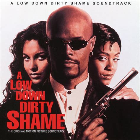 A Low Down Dirty Shame Original Motion Picture Soundtrack Album By Various Artists Apple