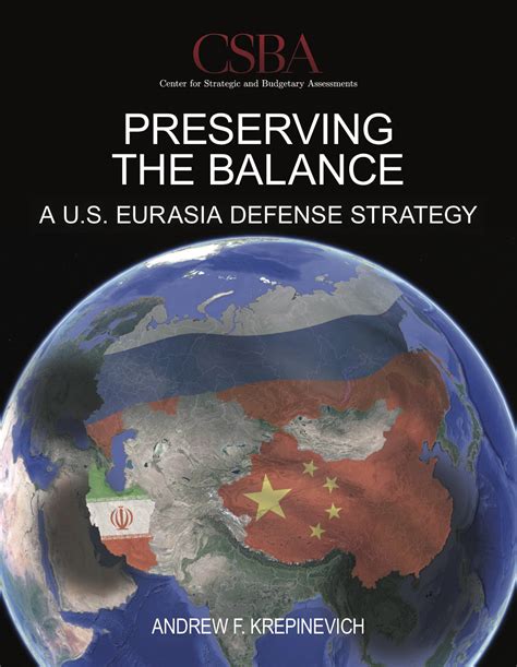 Report Release Preserving The Balance A Us Eurasia Defense