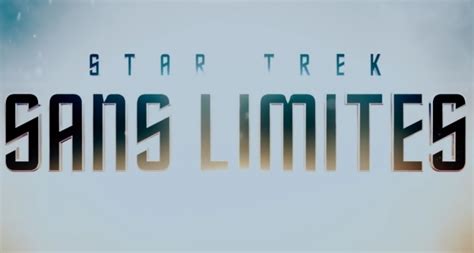 Star Trek Sans Limites 2016 Vidéos du film