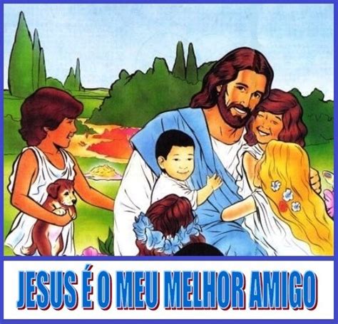 Jesus É O Meu Melhor Amigo João 1513 Caminhando Com Yeshua Jesus