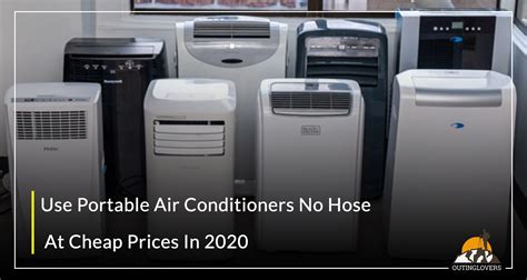 Below are your best options in your search for a portable air conditioner without exhaust hose to buy. Use Portable Air Conditioners No Hose At Cheap Prices In ...