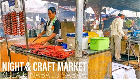 You'll visit a local market to see the fresh ingredients that are the base of borneo's. Sabah: Pasar Kraftangan Kota Kinabalu/ Kota Kinabalu Night ...