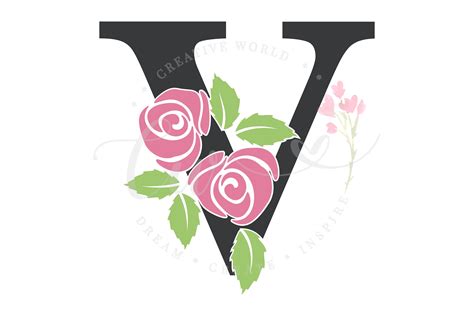 Letter V Rose Floral Alphabet Svg Flower Alphabet Svg 578731 Svgs