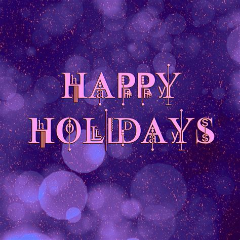 Happy Holidays Greeting Free Stock Photo Public Domain Pictures