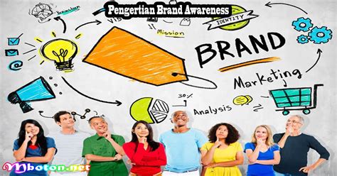 Brand Awareness Fungsi Manfaat Dan Cara Meningkatkannya