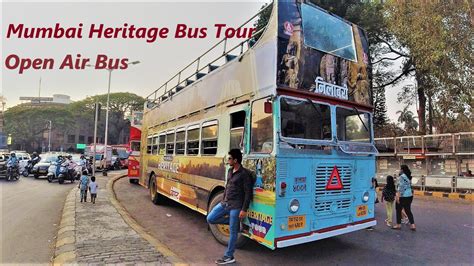 Mumbai Heritage Bus Tour Mumbai Darshan Vlog Mumbai Open Bus Tour