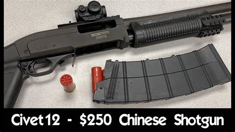 Civet12 250 Chinese Shotgun