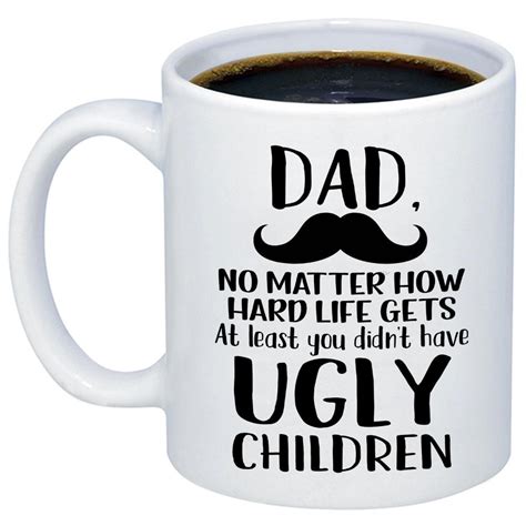 Fathers Day Coffee Mug Funny Fathers Day Coffee Mugs Funny Mug Adult