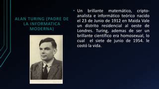 Quien Fue Alan Turing Ppt