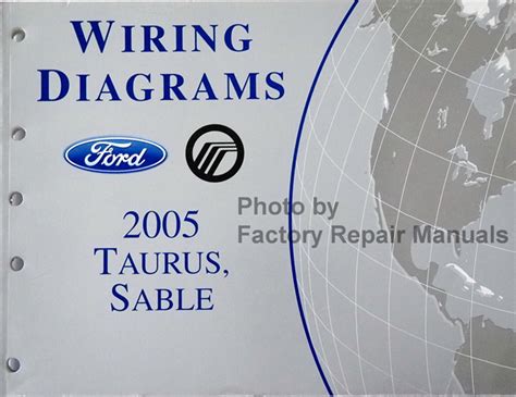 2005 Ford Taurus Mercury Sable Electrical Wiring Diagrams Manual