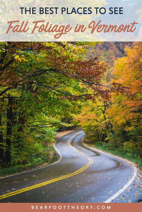 Plan Your Vermont Fall Foliage Road Trip With Our Guide On Where See