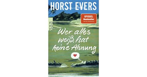 Wer alles weiß hat keine Ahnung Horst Evers Rowohlt