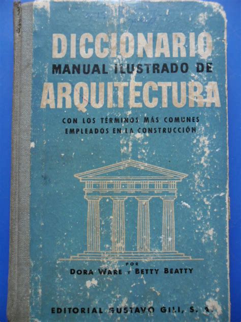 La Pluma Libros Diccionario Manual Ilustrado De Arquitectura Ware