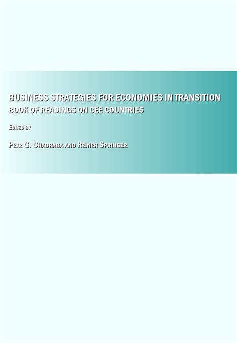 Business Strategies For Economies In Transition Book Of Readings On