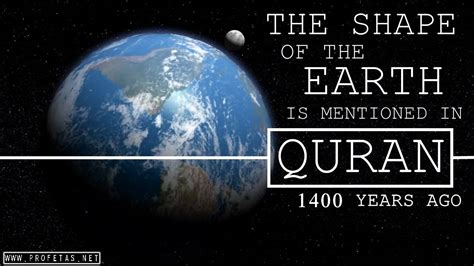 This website is for people of various faiths who seek to understand islam and muslims. Dr Zakir Naik - 7322 - The Shape of the Earth is mentioned ...