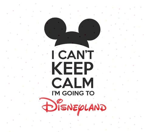 I Cant Keep Calm Im Going To Disneyland Svg Png Etsy