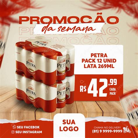 Post Feed Distribuidora Promoção da Semana Petra Pack Social Media PSD Editável download