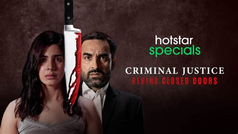 Criminal Justice Behind Closed Doors Web Series Watch First Episode