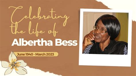 Celebrating the Life of Albertha Bess || 23 March '23 @1:30PM