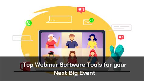 Top Webinar Software Tools For Your Next Big Event About Online Tools