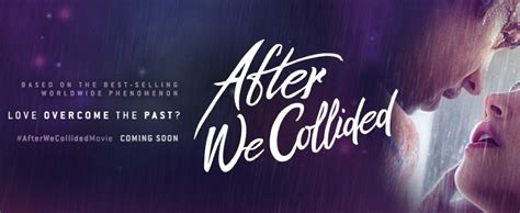 Done watching after we collided? After We Collided Release Date Confirmed - Trailer and ...
