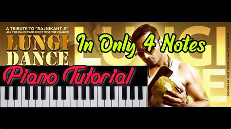 Lungi Dance Easy Piano Tutorial Only In 4 Notes Youtube