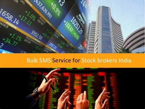 Bulk Sms Service For Stock Brokers India