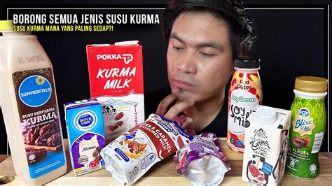 Susu Kurma Mana Yang Sedap Menjadi Pilihan Bulan Ramadan Ni Youtube