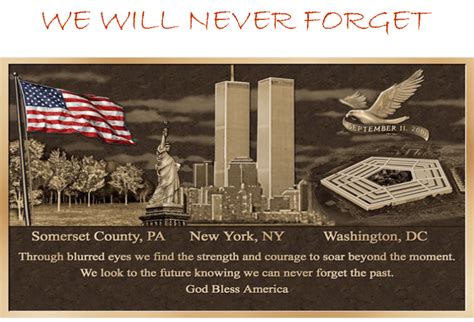 In Memory Of The Lives Sacrificed On September 11 2001 National