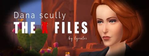 Dana Scully Gillian Anderson The X Files By Lyralei At Mod The Sims