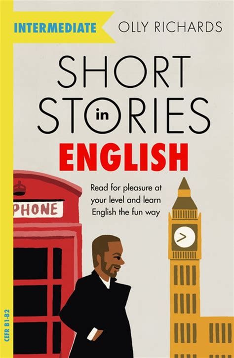Short Stories In English For Intermediate Learners Ebook By Olly