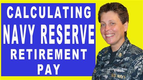 Navy Reserve Retirement How To Calculate Reserve Retirement Pay Youtube