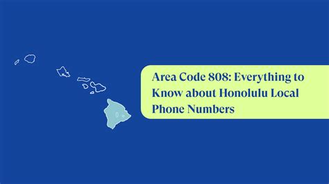Area Code 808 Honolulu Hawaii Local Phone Numbers Justcall Blog