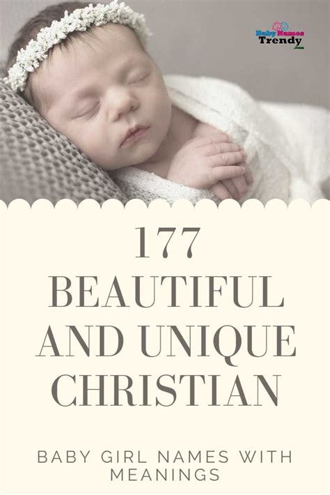 177 Beautiful And Unique Christian Baby Girl Names With Meanings